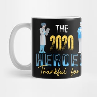 The 2020 Heroes Nurse Doctor HealthCare Physician Gift Mug